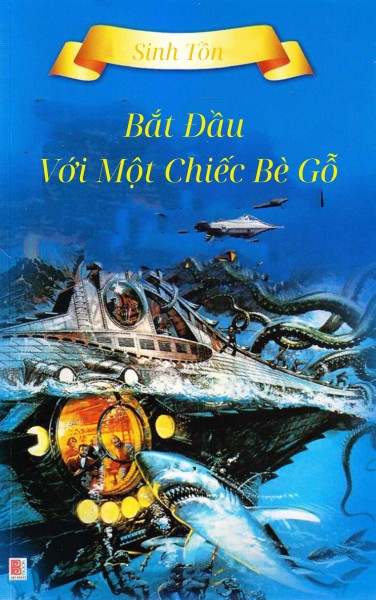 [Sinh Tồn] Bắt Đầu Với Một Chiếc Bè Gỗ