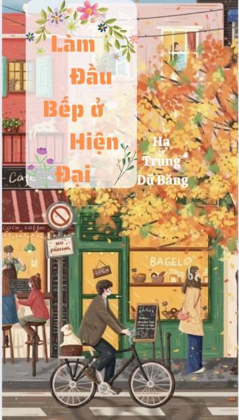 Làm Đầu Bếp Ở Hiện Đại