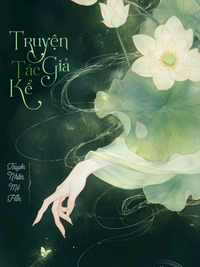 Truyện Tác Giả Kể