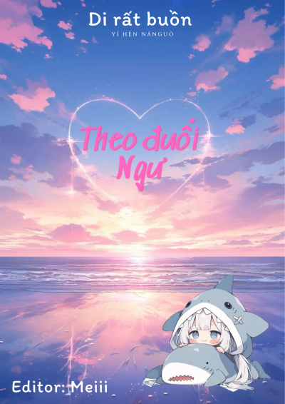 Theo Đuổi Ngư