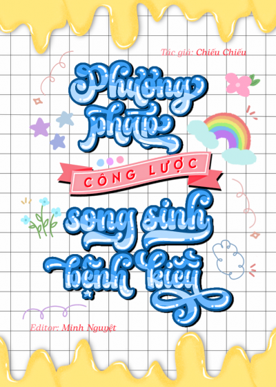 Phương Pháp Công Lược Song Sinh Bệnh Kiều