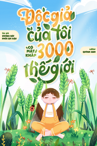 Độc Giả Của Tôi Có Mặt Khắp 3000 Thế Giới