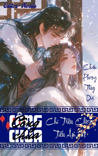 [Trọng Sinh] Công Chúa Chỉ Trêu Chọc Tiểu Ám Vệ