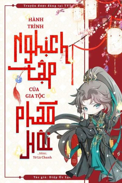 Hành Trình Nghịch Tập Của Gia Tộc Pháo Hôi