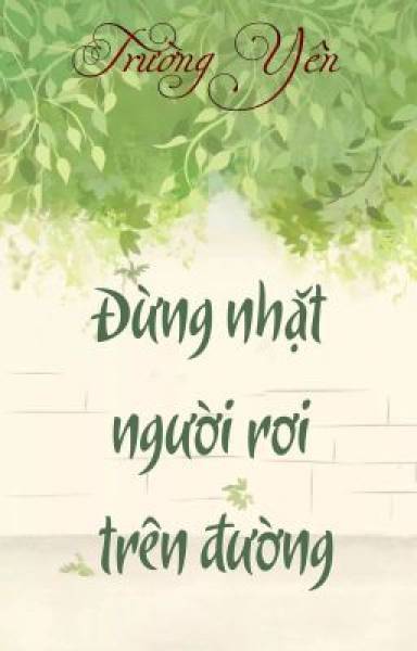 Đừng Nhặt Người Rơi Trên Đường