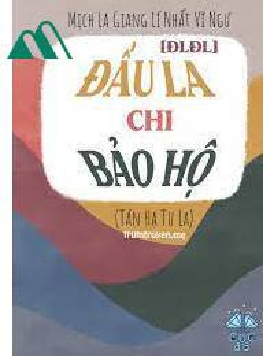 [EDIT] [Đấu La Đại Lục] Đấu La Chi Bảo Hộ (Tán Hạ Tu La)