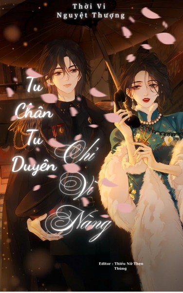 Tu Chân Tu Duyên Chỉ Vì Nàng