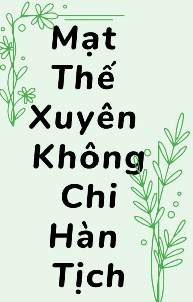 Mạt Thế Xuyên Không Hàn Tịch
