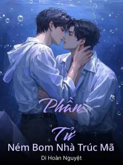 Phần Tử Ném Bom Nhà Trúc Mã!