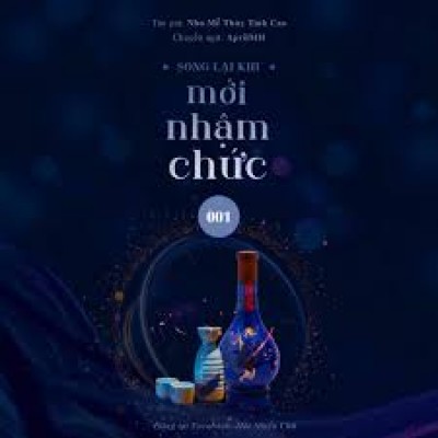 Sống Lại Khi Mới Vừa Nhập Chức