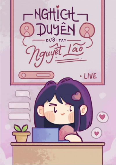 Nghịch Duyên Dưới Tay Nguyệt Lão