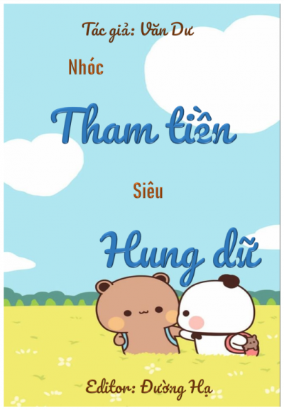 Nhóc Tham Tiền Siêu Hung Dữ