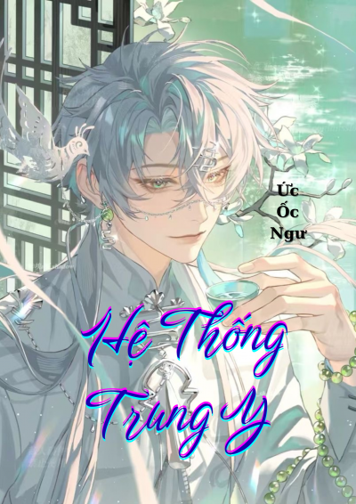 Hệ Thống Trung Y