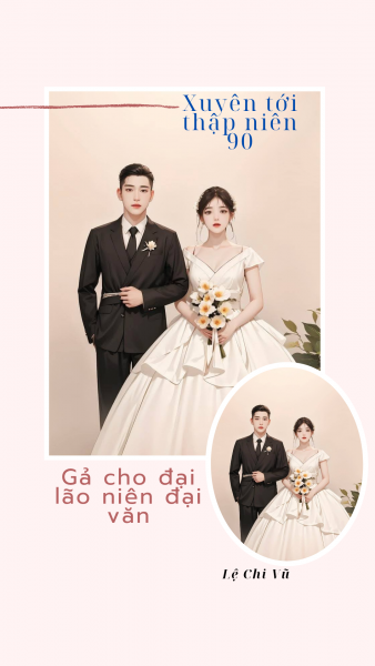 Xuyên Tới Thập Niên 90 Gả Cho Đại Lão Niên Đại Văn