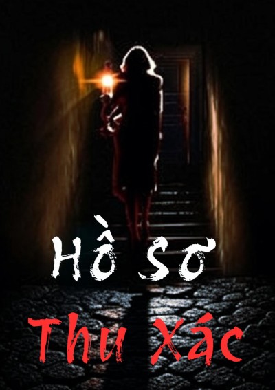 Hồ Sơ Thu Xác