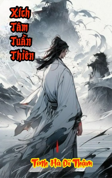 Xích Tâm Tuần Thiên (Dịch)