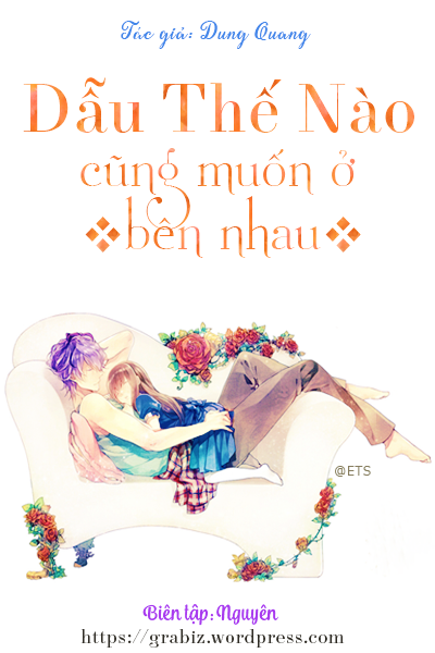 Dẫu Thế Nào Cũng Muốn ở Bên Nhau