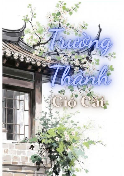 Trường Thành Gió Cát