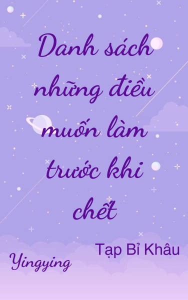Danh Sách Những Điều Muốn Làm Trước Khi Chết