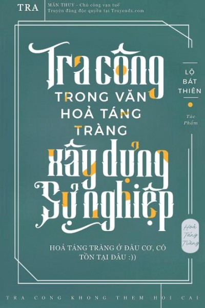 Tra Công Trong Văn Hỏa Táng Tràng Xây Dựng Sự Nghiệp