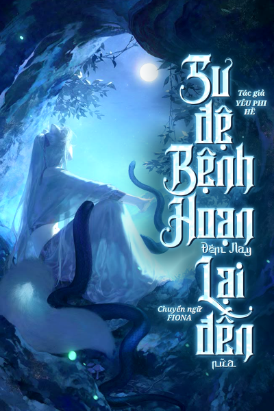 Sư Đệ Bệnh Hoạn Đêm Nay Lại Đến Nữa
