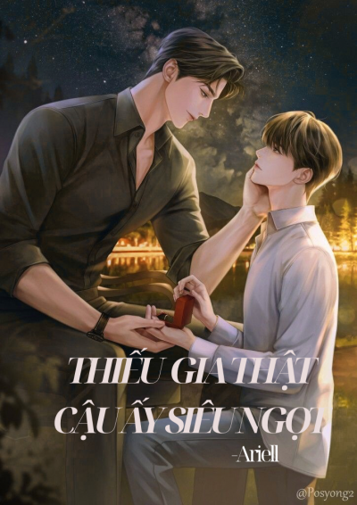 Thiếu Gia Thật Cậu Ấy Siêu Ngọt