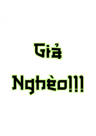 [AI] Giả Nghèo