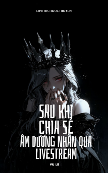Sau Khi Chia Sẻ Âm Dương Nhãn Trên Livestream