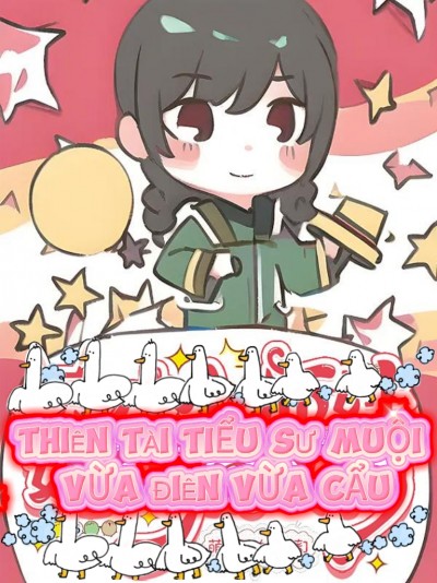 Thiên Tài Tiểu Sư Muội Vừa Điên Vừa Cẩu!