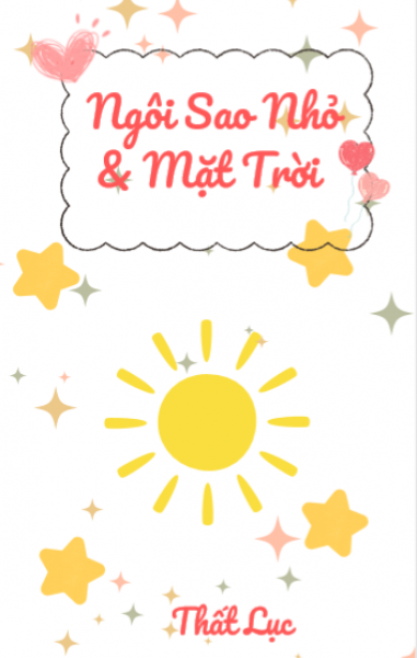 Ngôi Sao Nhỏ & Mặt Trời