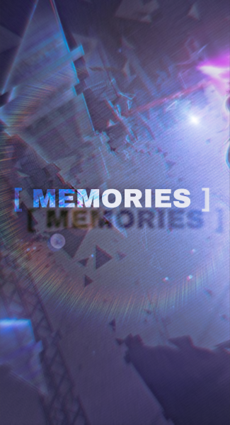 MEMORIES