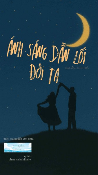 Ánh Trăng Dẫn Lối Đôi Ta