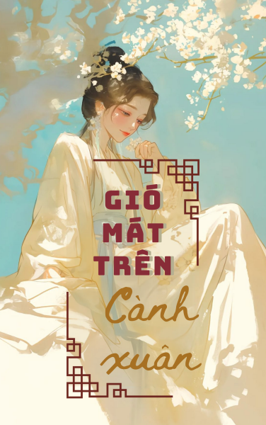 Gió Mát Trên Cành Xuân