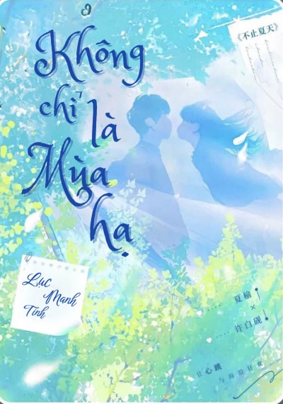 Không Chỉ Là Mùa Hạ