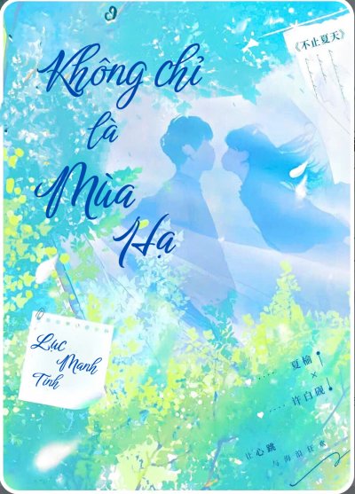 Không Chỉ Là Mùa Hạ